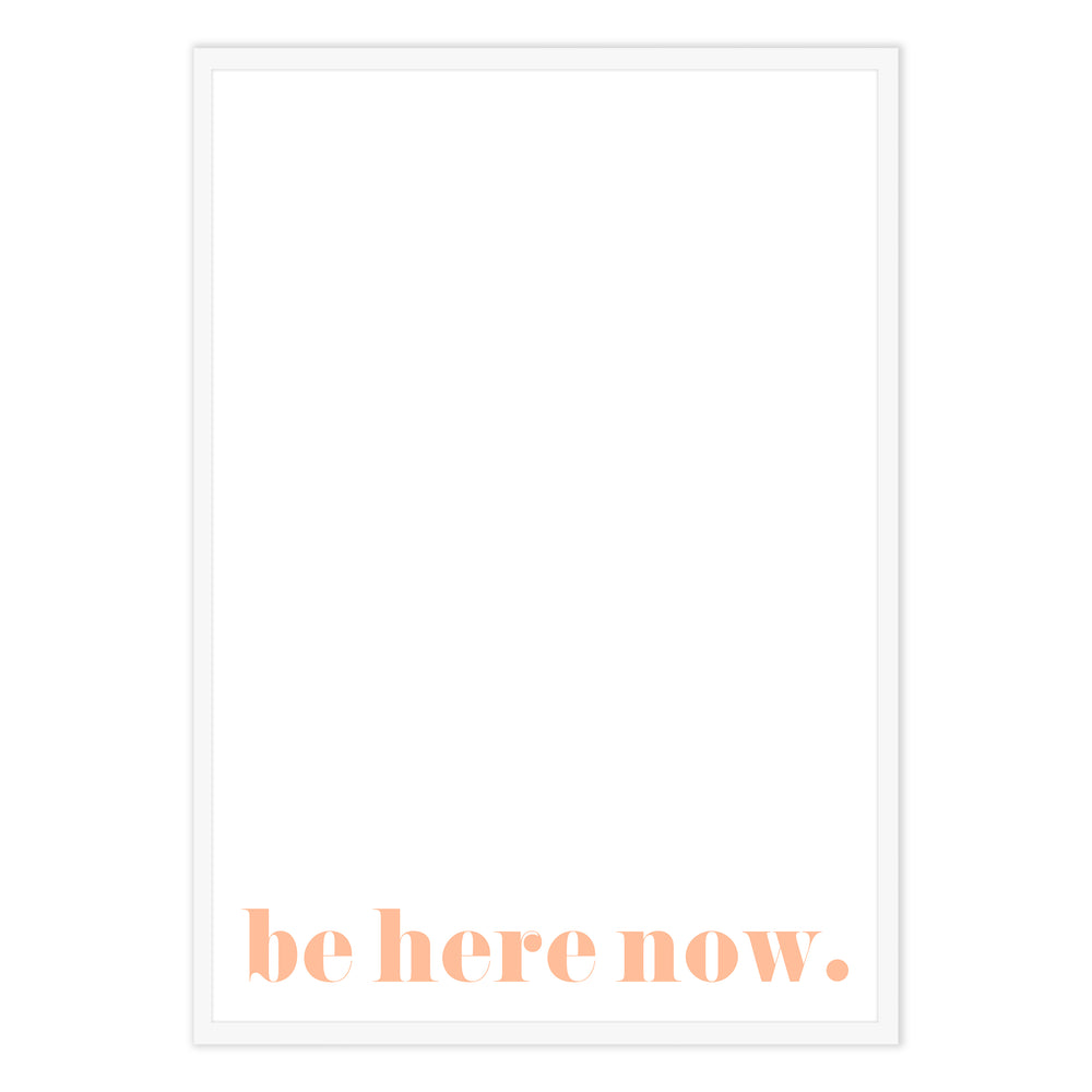Be Here Now Peach Graphic Print
