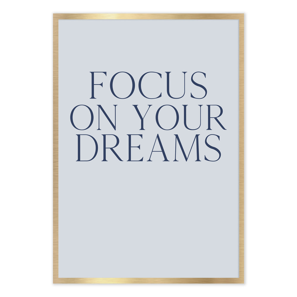 Ellisimo Focus On Your Dreams Inspirational Graphic Wall Art