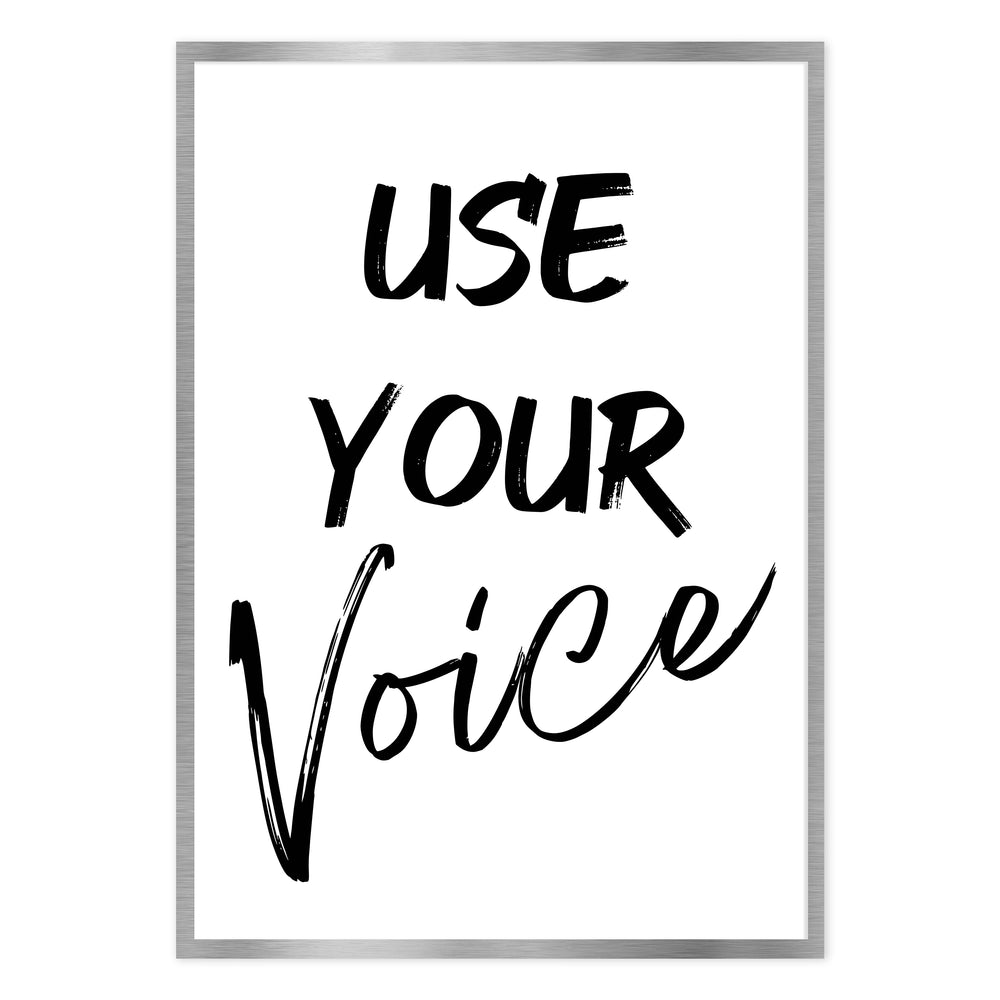 Use Your Voice - Black and White Graphic Print