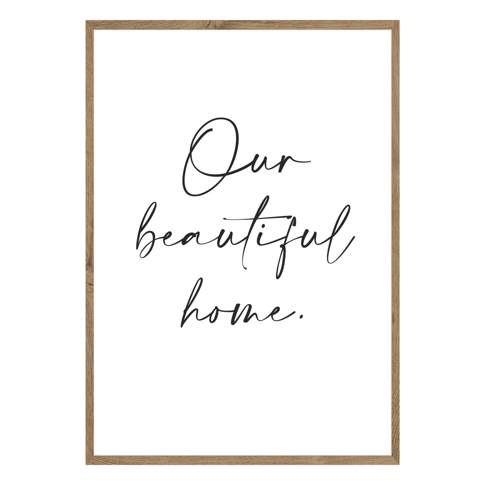Our Beautiful Home Typography Wall Art